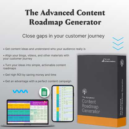 The Advanced Content Roadmap Generator